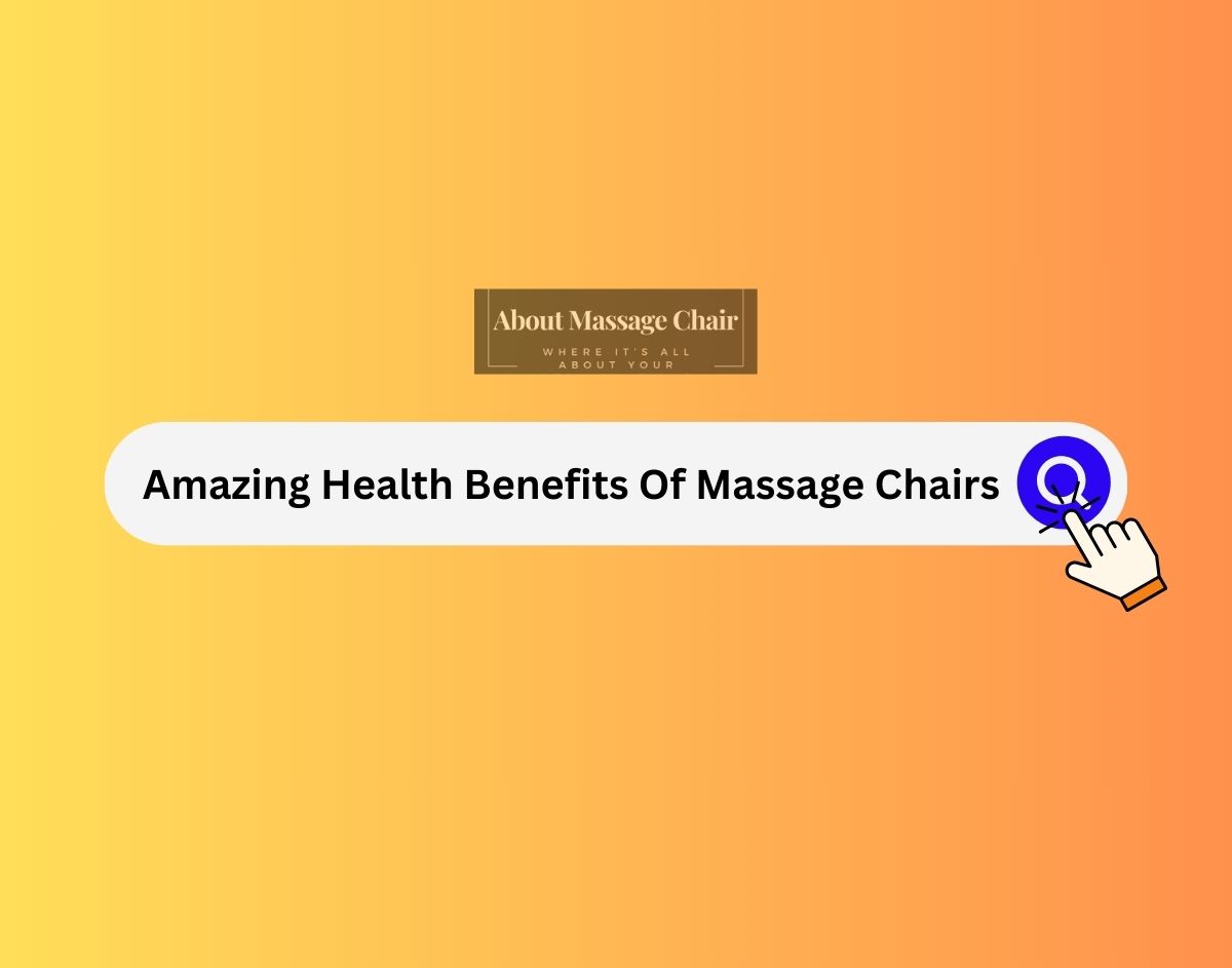 Health Benefits of Massage Chairs